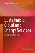 Rivera |  Sustainable Cloud and Energy Services | Buch |  Sack Fachmedien