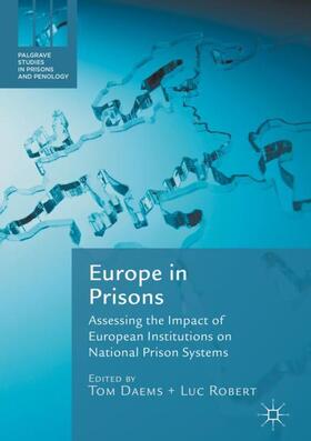Robert / Daems | Europe in Prisons | Buch | 978-3-319-62249-1 | sack.de