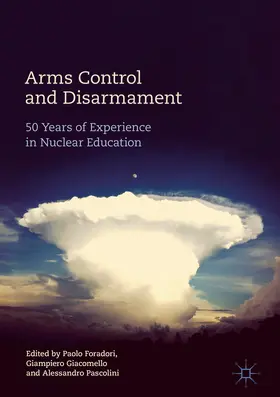 Foradori / Giacomello / Pascolini | Arms Control and Disarmament | E-Book | www.sack.de