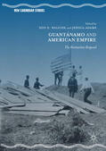 Walicek / Adams |  Guantánamo and American Empire | eBook | Sack Fachmedien