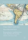Kuntz-Ficker |  The First Export Era Revisited | Buch |  Sack Fachmedien