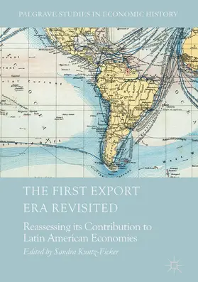 Kuntz-Ficker | The First Export Era Revisited | E-Book | sack.de