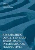 Aase / Schibevaag / Waring |  Researching Quality in Care Transitions | Buch |  Sack Fachmedien