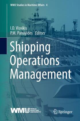 Panayides / Visvikis | Shipping Operations Management | Buch | 978-3-319-62364-1 | sack.de