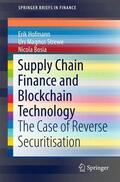 Hofmann / Strewe / Bosia |  Hofmann, E: Supply Chain Finance and Blockchain Technology | Buch |  Sack Fachmedien