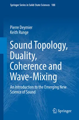 Deymier / Runge | Sound Topology, Duality, Coherence and Wave-Mixing | E-Book | www.sack.de