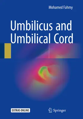 Fahmy | Umbilicus and Umbilical Cord | E-Book | sack.de