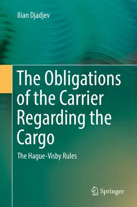 Djadjev |  The Obligations of the Carrier Regarding the Cargo | Buch |  Sack Fachmedien