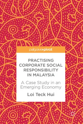 Teck Hui | Practising Corporate Social Responsibility in Malaysia | E-Book | www.sack.de