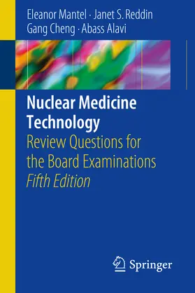 Mantel / Reddin / Cheng |  Nuclear Medicine Technology | eBook | Sack Fachmedien