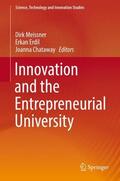 Meissner / Chataway / Erdil |  Innovation and the Entrepreneurial University | Buch |  Sack Fachmedien