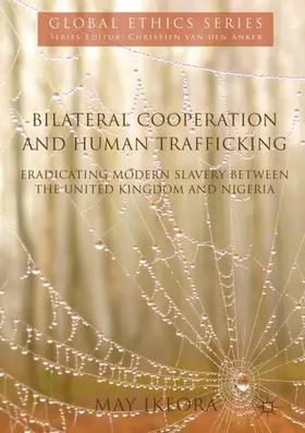 Ikeora |  Bilateral Cooperation and Human Trafficking | Buch |  Sack Fachmedien