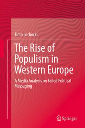 Lochocki | The Rise of Populism in Western Europe | Buch | 978-3-319-62854-7 | sack.de