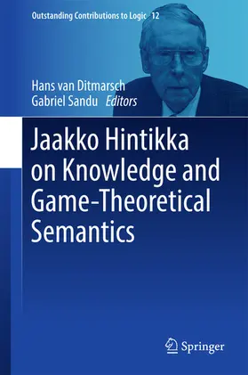 van Ditmarsch / Sandu | Jaakko Hintikka on Knowledge and Game-Theoretical Semantics | E-Book | sack.de