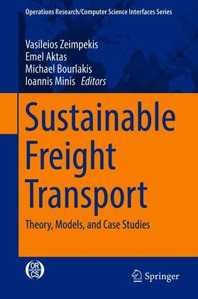 Zeimpekis / Minis / Aktas |  Sustainable Freight Transport | Buch |  Sack Fachmedien