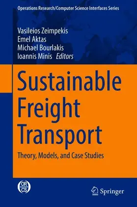 Zeimpekis / Minis / Aktas |  Sustainable Freight Transport | Buch |  Sack Fachmedien