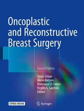 Urban / Rietjens / El-Tamer | Oncoplastic and Reconstructive Breast Surgery | E-Book | www.sack.de