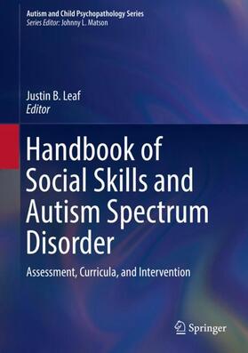 Leaf | Handbook of Social Skills and Autism Spectrum Disorder | Buch | 978-3-319-62994-0 | sack.de