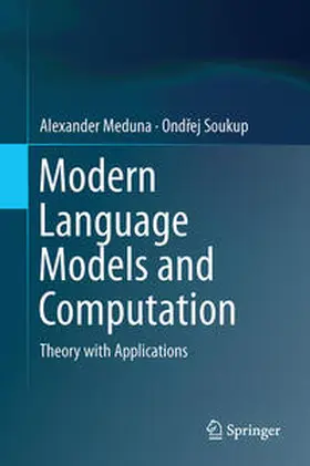 Meduna / Soukup |  Modern Language Models and Computation | eBook | Sack Fachmedien