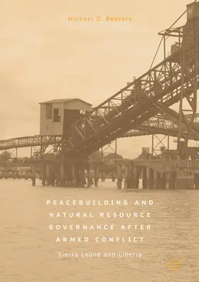 Beevers | Peacebuilding and Natural Resource Governance After Armed Conflict | E-Book | www.sack.de