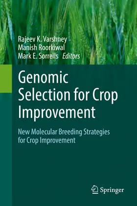 Varshney / Roorkiwal / Sorrells |  Genomic Selection for Crop Improvement | Buch |  Sack Fachmedien