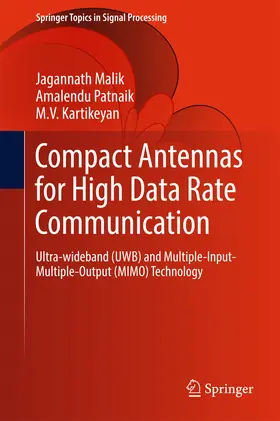Malik / Patnaik / Kartikeyan |  Compact Antennas for High Data Rate Communication | eBook | Sack Fachmedien