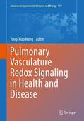 Wang |  Pulmonary Vasculature Redox Signaling in Health and Disease | Buch |  Sack Fachmedien