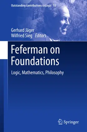 Jäger / Sieg | Feferman on Foundations | E-Book | sack.de