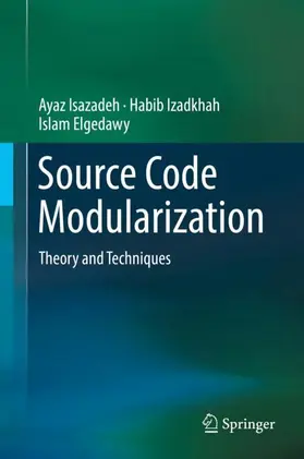 Isazadeh / Izadkhah / Elgedawy |  Source Code Modularization | Buch |  Sack Fachmedien