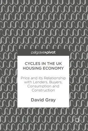 Gray | Cycles in the UK Housing Economy | E-Book | sack.de