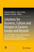 Vaduva / Vaduva / Thomas |  Solutions for Business, Culture and Religion in Eastern Europe and Beyond | Buch |  Sack Fachmedien