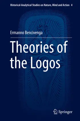 Bencivenga |  Theories of the Logos | eBook | Sack Fachmedien