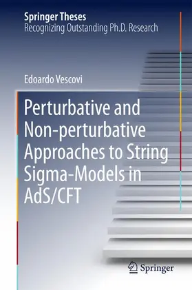Vescovi |  Perturbative and Non-perturbative Approaches to String Sigma-Models in AdS/CFT | Buch |  Sack Fachmedien