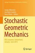 Albeverio / Holm / Cruzeiro |  Stochastic Geometric Mechanics | Buch |  Sack Fachmedien