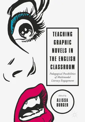 Burger |  Teaching Graphic Novels in the English Classroom | eBook | Sack Fachmedien