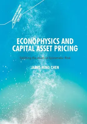 Chen |  Econophysics and Capital Asset Pricing | Buch |  Sack Fachmedien