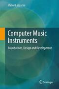 Lazzarini |  Computer Music Instruments | Buch |  Sack Fachmedien