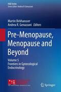 Birkhäuser / Birkhaeuser / Genazzani |  Pre-Menopause, Menopause and Beyond | Buch |  Sack Fachmedien