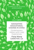 Wang / Lo |  Navigating Educational Change in China | eBook | Sack Fachmedien