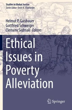 Gaisbauer / Sedmak / Schweiger |  Ethical Issues in Poverty Alleviation | Buch |  Sack Fachmedien