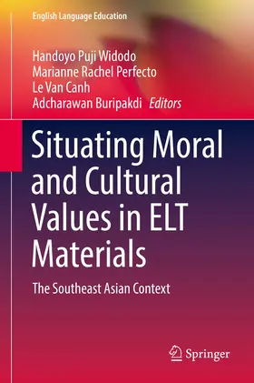 Widodo / Perfecto / Van Canh | Situating Moral and Cultural Values in ELT Materials | E-Book | sack.de