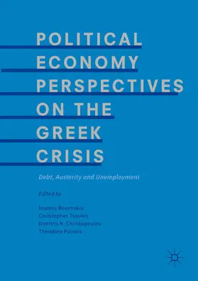 Bournakis / Tsoukis / Christopoulos | Political Economy Perspectives on the Greek Crisis | E-Book | www.sack.de