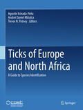 Estrada-Peña / Mihalca / Petney |  Ticks of Europe and North Africa | eBook | Sack Fachmedien