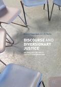 Martin / Zappavigna |  Discourse and Diversionary Justice | Buch |  Sack Fachmedien