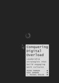 Devlin / Thomson / Johnson |  Conquering Digital Overload | Buch |  Sack Fachmedien