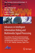 Pan / Tsai / Watada |  Advances in Intelligent Information Hiding and Multimedia Signal Processing | eBook | Sack Fachmedien
