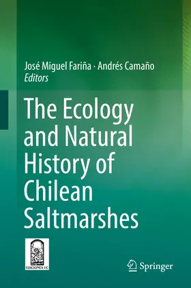 Fariña / Camaño |  The Ecology and Natural History of Chilean Saltmarshes | Buch |  Sack Fachmedien