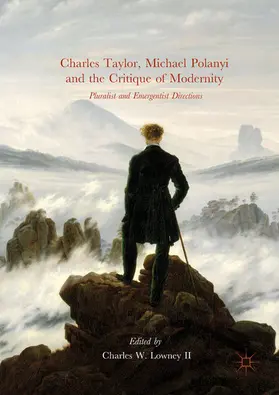 Lowney II | Charles Taylor, Michael Polanyi and the Critique of Modernity | E-Book | www.sack.de