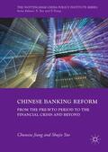 Yao / Jiang |  Chinese Banking Reform | Buch |  Sack Fachmedien