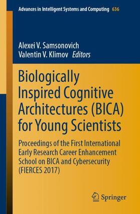 Klimov / Samsonovich |  Biologically Inspired Cognitive Architectures (BICA) for Young Scientists | Buch |  Sack Fachmedien
